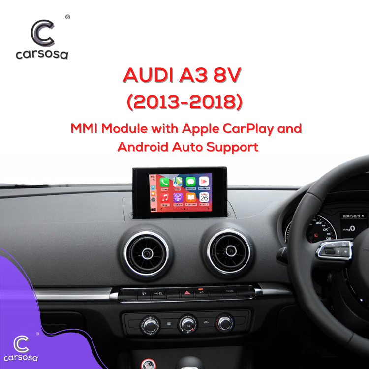 Audi A3 8V | 2013-18 | Apple CarPlay & Android Auto | Wireless MMI Module